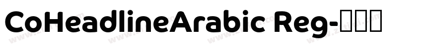 CoHeadlineArabic Reg字体转换
